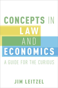 Cover image: Concepts in Law and Economics 9780190213978