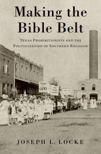 Cover image: Making the Bible Belt 9780197532911