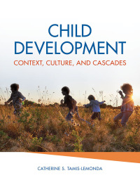 Cover image: Child Development: Context, Culture, and Cascades 9780190216900