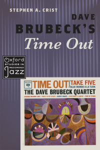 صورة الغلاف: Dave Brubeck's Time Out 9780190217716