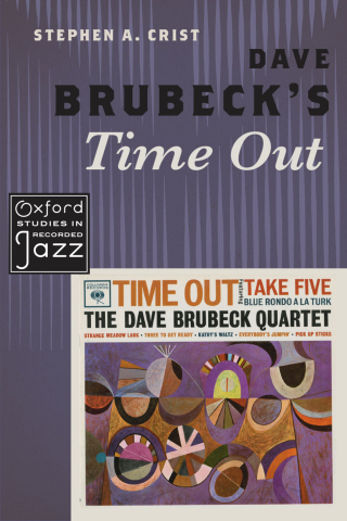 Cover image: Dave Brubeck's Time Out 9780190217716