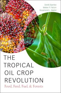 Immagine di copertina: The Tropical Oil Crop Revolution 9780190222987