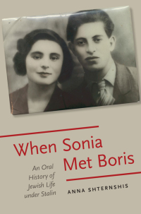 Cover image: When Sonia Met Boris 9780190223106