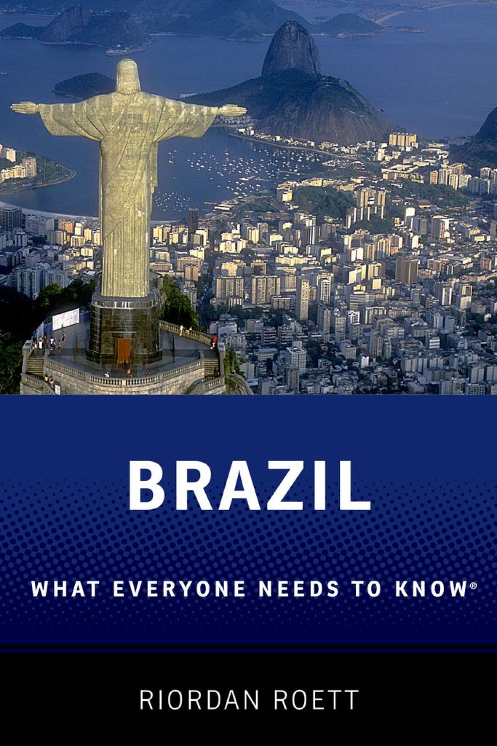 Brazil What Everyone Needs to Know®