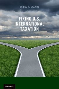 Cover image: Fixing U.S. International Taxation 9780199359752