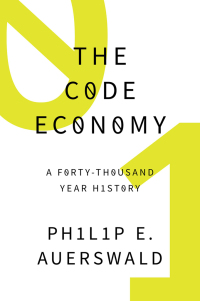 Cover image: The Code Economy 9780190226763