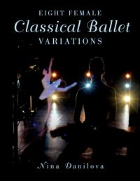 Omslagafbeelding: Eight Female Classical Ballet Variations 9780190227098