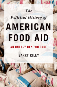 Cover image: The Political History of American Food Aid 9780190228873