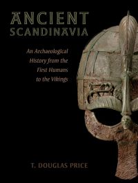 Cover image: Ancient Scandinavia 9780190231972