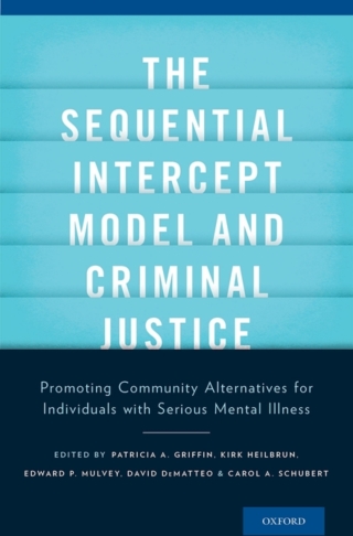 Cover image: The Sequential Intercept Model and Criminal Justice 1st edition 9780199826759