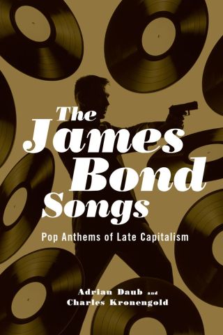 Cover image: The James Bond Songs 9780190234522