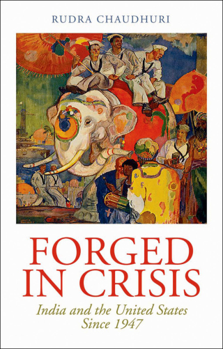 Cover image: Forged in Crisis 9780199354863