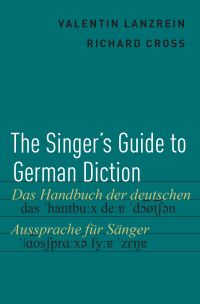Omslagafbeelding: The Singer's Guide to German Diction 9780190238407