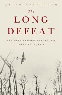 Cover image: The Long Defeat 9780190239152
