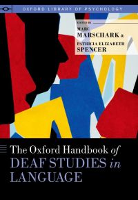Cover image: The Oxford Handbook of Deaf Studies in Language 1st edition 9780190241414