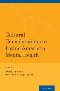 Cover image: Cultural Considerations in Latino American Mental Health 1st edition 9780190243425