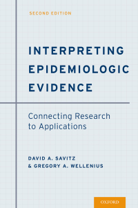 Cover image: Interpreting Epidemiologic Evidence 2nd edition 9780190243777