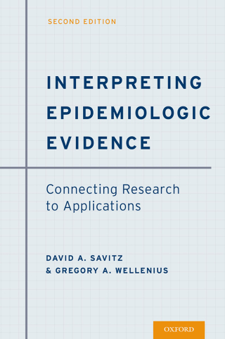 Cover image: Interpreting Epidemiologic Evidence 2nd edition 9780190243777