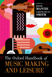 Immagine di copertina: The Oxford Handbook of Music Making and Leisure 1st edition 9780190244705