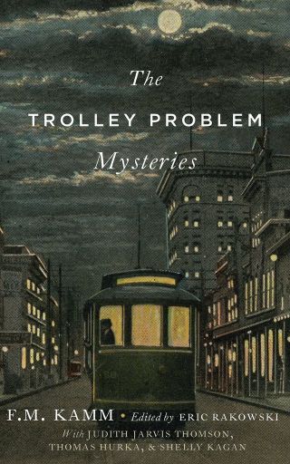 Imagen de portada: The Trolley Problem Mysteries 9780190949112