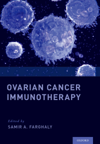 صورة الغلاف: Ovarian Cancer Immunotherapy 1st edition 9780190248208