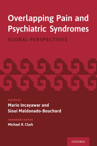 Imagen de portada: Overlapping Pain and Psychiatric Syndromes 1st edition 9780190248253