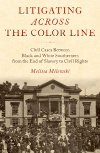 Cover image: Litigating Across the Color Line 9780190249182