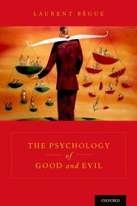 Cover image: The Psychology of Good and Evil 9780190250669