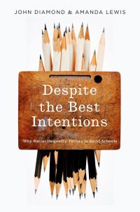 Cover image: Despite the Best Intentions 9780190669829