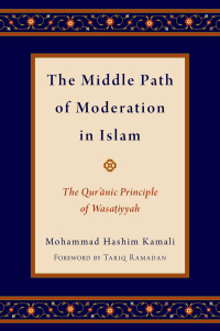 Cover image: The Middle Path of Moderation in Islam 9780190226831