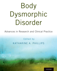 Immagine di copertina: Body Dysmorphic Disorder 1st edition 9780190254131