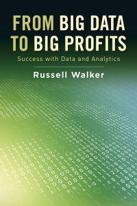 Immagine di copertina: From Big Data to Big Profits 9780199378326