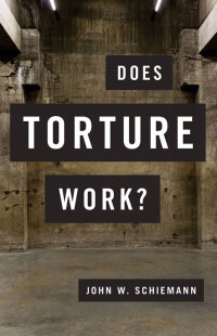 Imagen de portada: Does Torture Work? 9780190262365