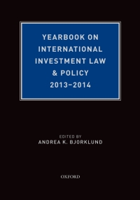 صورة الغلاف: Yearbook on International Investment Law & Policy, 2013-2014 9780190265779