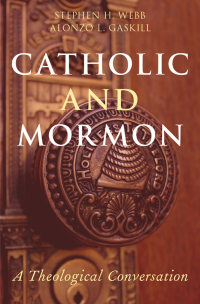 Titelbild: Catholic and Mormon 9780190265922