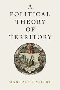 Imagen de portada: A Political Theory of Territory 9780190845797