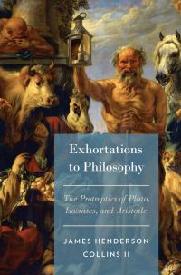 Cover image: Exhortations to Philosophy 9780199358595