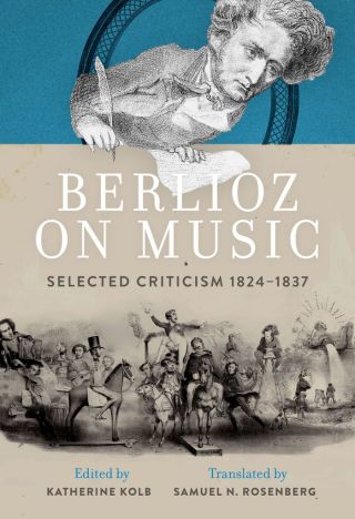 Imagen de portada: Berlioz on Music 1st edition 9780199391950