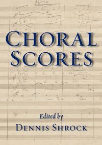 Immagine di copertina: Choral Scores 1st edition 9780199781904