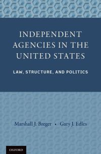 صورة الغلاف: Independent Agencies in the United States 9780199812127