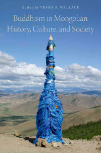 Omslagafbeelding: Buddhism in Mongolian History, Culture, and Society 1st edition 9780199958641