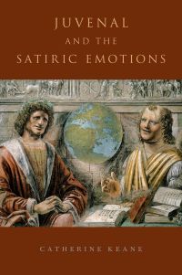 Cover image: Juvenal and the Satiric Emotions 9780199981892