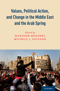 Imagen de portada: Values, Political Action, and Change in the Middle East and the Arab Spring 1st edition 9780190269098