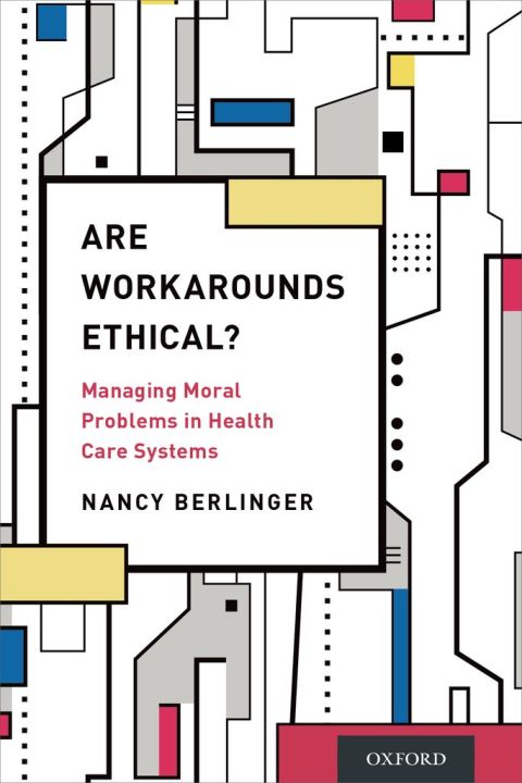 Are Workarounds Ethical?: Managing Moral Problems in Health Care Systems - FULL INSTANT DOWNLOAD | PDF DOCX EPUB