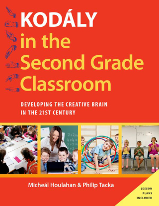 Cover image: KodÃ¡ly in the Second Grade Classroom 9780190248499