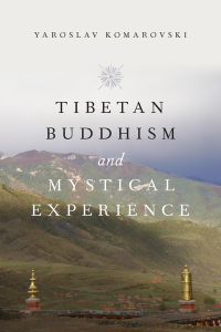 Omslagafbeelding: Tibetan Buddhism and Mystical Experience 9780190244958