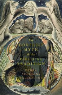Titelbild: The Conflict Myth and the Biblical Tradition 9780199370252