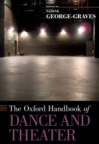 Cover image: The Oxford Handbook of Dance and Theater 1st edition 9780199917495