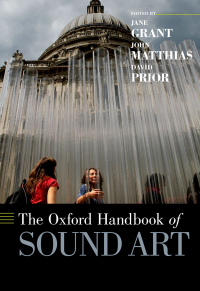 Imagen de portada: The Oxford Handbook of Sound Art 9780190274054