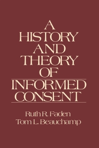 Cover image: A History and Theory of Informed Consent 9780195036862